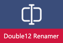文件重命名工具 | Double12 Renamer (v1.5.0.5)-咕噜噜柠檬网