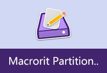 Macrorit 分区专家 | Macrorit Partition Expert（v8.9.2）-咕噜噜柠檬网