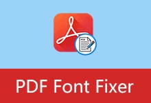 PDF字体修复工具 | PDFontFixer (v1.5)-咕噜噜柠檬网